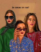 Load image into Gallery viewer, Did Someone Say Food - Print