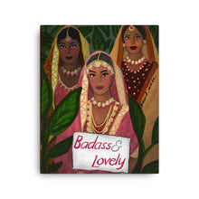Load image into Gallery viewer, Badass & Lovely - Canvas