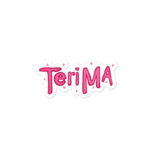 Load image into Gallery viewer, Teri Ma - Sticker