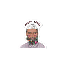 Load image into Gallery viewer, Flower Power - Sticker