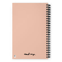 Load image into Gallery viewer, Nothing Changes If Nothing Changes - Spiral notebook