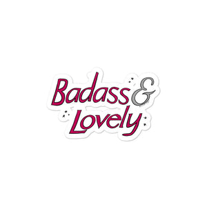 Badass & Lovely - Sticker